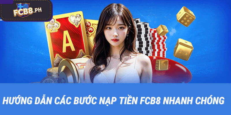 nạp tiền fcb8