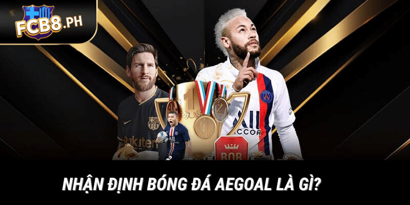 nhận định bóng đá aegoal tại FCB8